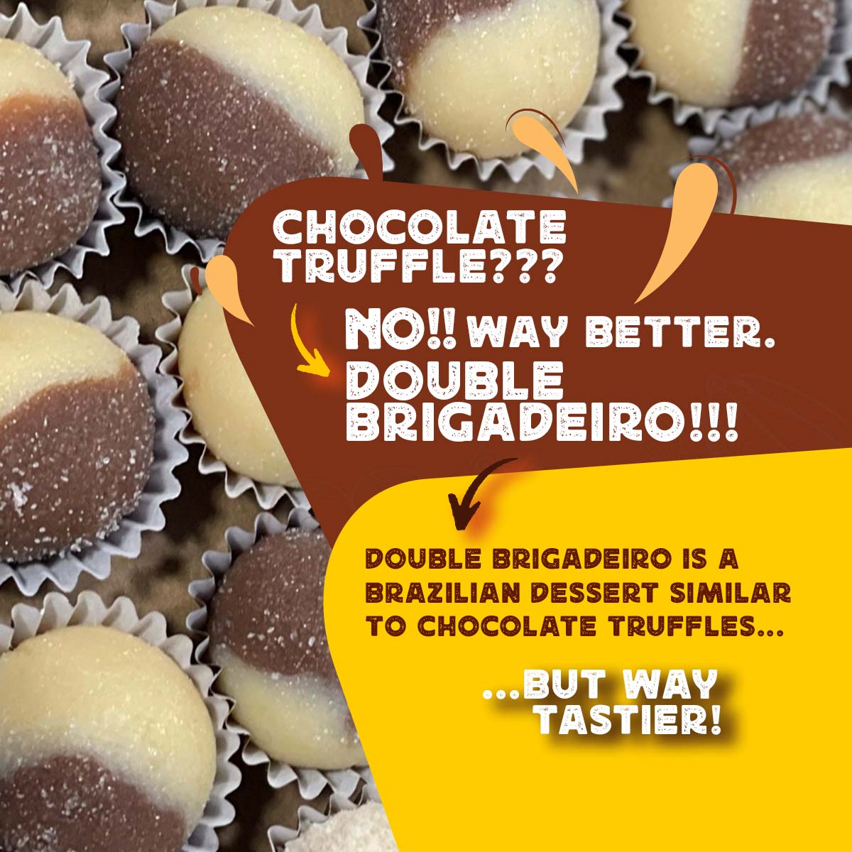 Double Brigadeiro